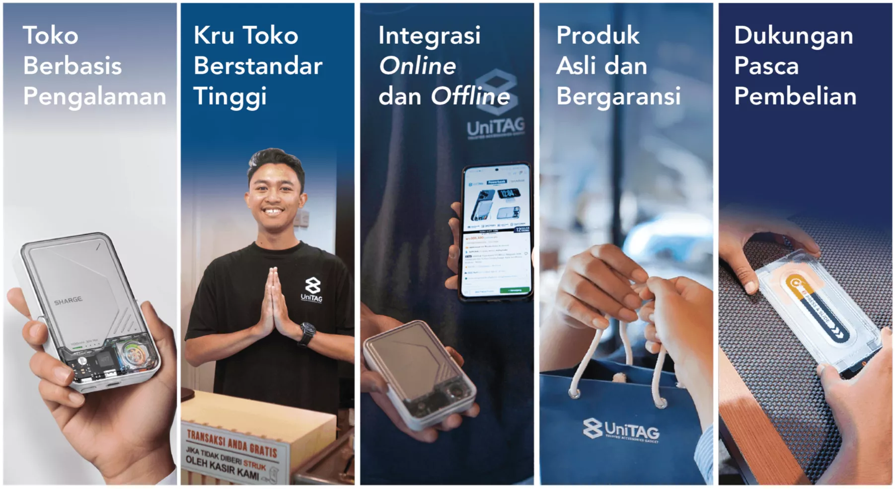 Janji UniTAG kepada pelanggan — toko berbasis pengalaman, kru terlatih, integrasi online-offline, produk asli bergaransi, dan dukungan pasca pembelian